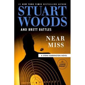 Near Miss -- Stuart Woods